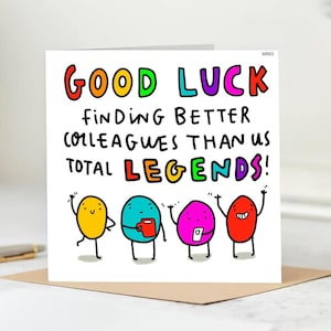 Divertente biglietto d'addio: buona fortuna nel trovare colleghi migliori dei nostri. Esilaranti leggende d'ufficio. Perfetto per colleghi e amici.