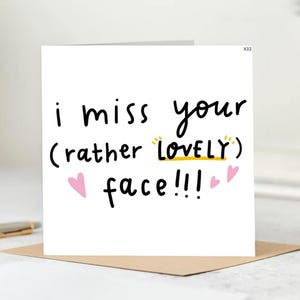 Funny I Miss You Card – I Miss Your Lovely Face – Cute Long Distance Card for Friend, Boyfriend, Girlfriend – Thinking of You Stationery