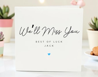 You'll Be Missed, Good Luck Leaving, New Job, Goodbye Work Colleague, Chapter Beginnings Card