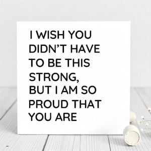 Encouragement Quote  – I’m Proud of You Inspirational Card – Mental Health Support Gift – Motivational Card For Partner.