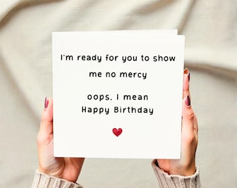 Carte d'anniversaire personnalisée pour lui – Penchez-vous, Oups, je veux dire, joyeux anniversaire.