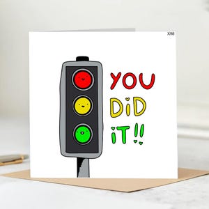 You Did It!- Driving Test Passed Card -New Driver Congrats Greeting For Friend, Family.