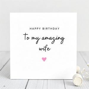 Alles Gute zum Geburtstagskarte für Frau - für meine erstaunliche Frau - Romantisches minimalistisches Design mit rosa Herz - personalisierte Geburtstagskarte für Frau, Liebe.