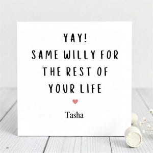 Cartão de casamento engraçado e personalizado - O mesmo Willy para o resto da sua vida - Cartão engraçado para a noiva.