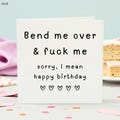 Personalized Dirty Birthday Card for Him – Bend Me Over, Oops, I Mean Happy Birthday.