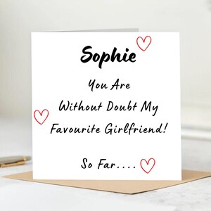 Personalized Card For Girlfriend-Sophie You Are My Favourite Girlfriend