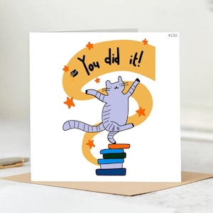 Cute Cat Graduation Card - You Did It Congrats Card, Funny Animal Graduation Card, Cat Lover Achievement Celebration Card