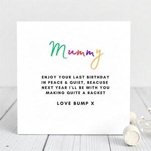 Cartão de aniversário de gravidez para mamãe - Cartão engraçado para futura mamãe da Bump - Último aniversário em paz - Cartão de bebê a caminho - Cartão para futura mamãe.