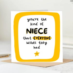 Niece Birthday Card, Cute Card for Niece from Aunt or Uncle, You’re the Kind of Niece Everyone Wishes They Had, Colorful Happy Birthday Card