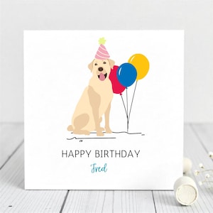 Biglietto di auguri per il compleanno del cane - Biglietto personalizzato con il nome dell'animale - Grazioso Labrador con palloncini - Divertente biglietto di auguri per la festa del cane - Biglietto personalizzato con cappello da festa per cani.
