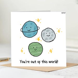Carte Vous êtes extraordinaire - Planète mignonne et carte sur le thème de l'espace - Carte d'appréciation amusante ou d'amour pour lui ou elle.