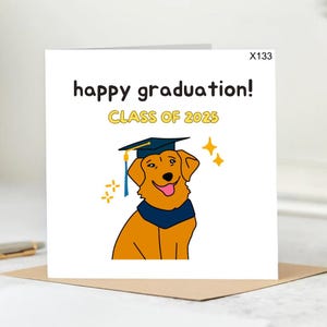 Funny Dog Graduation Card: Class of 2025, Pet Lover Congratulations