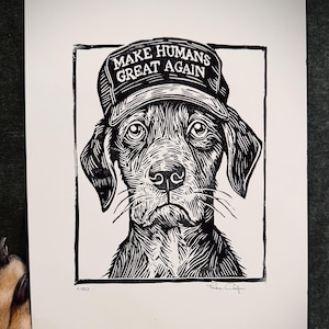 Linocut print - &quot;Make Humans Great Again&quot;
