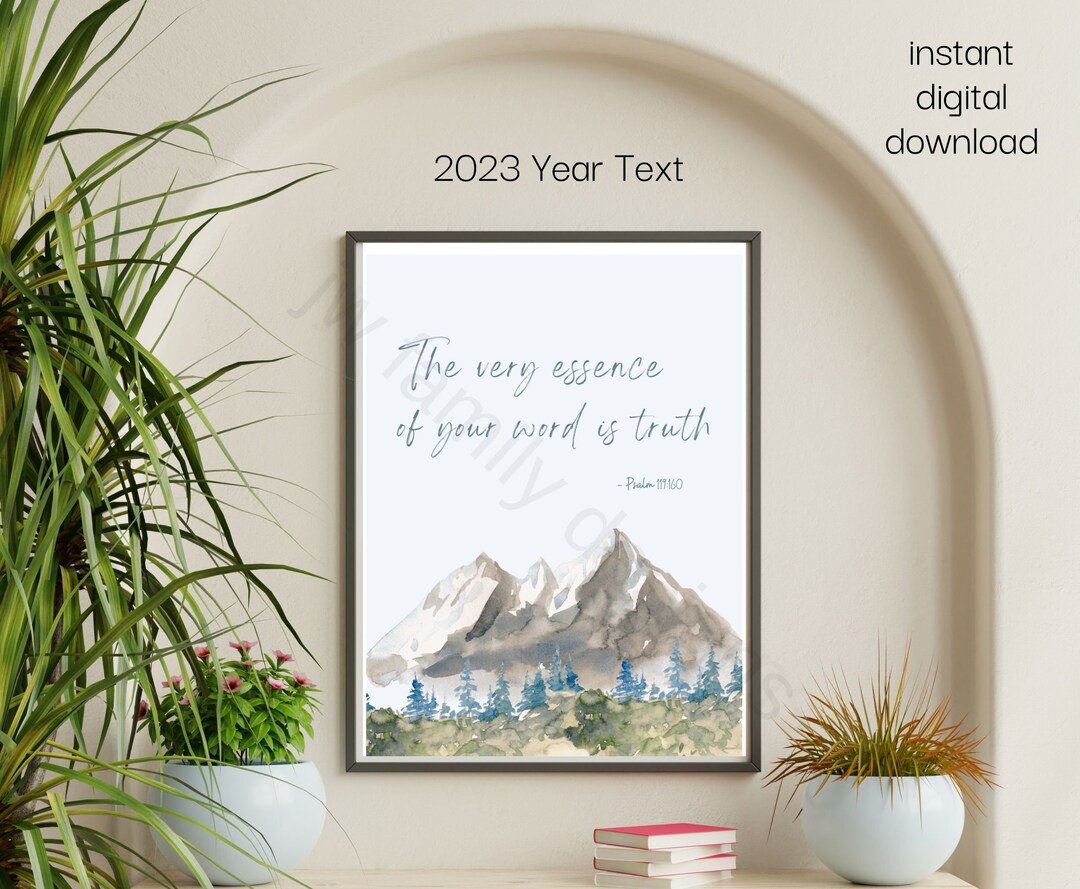 Txt Printable 2023 Year Text Printable JW the Very Essence of Your Word - Etsy