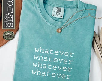 Whatever Shirt Funny Tshirt Sarcastic Graphic Tee Vintage Style Unisex T-shirt Aesthetic Gift for Men Women Cool Casual Outfit Trendy Top