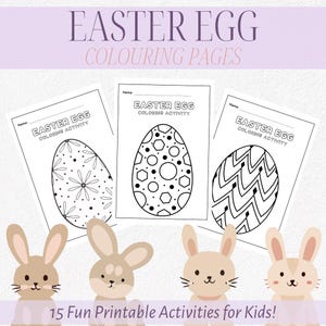 Peut inclure: Trois pages à colorier d'œufs de Pâques imprimables en noir et blanc avec le texte "Easter Egg Coloring Activity" en haut de chaque page. Les pages présentent différents motifs géométriques. Les pages sont entourées de trois lapins de dessin animé.