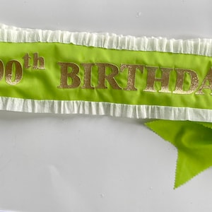 100th Birthday Sash: Lime Green, Gold Glitter Letters, Adjustable