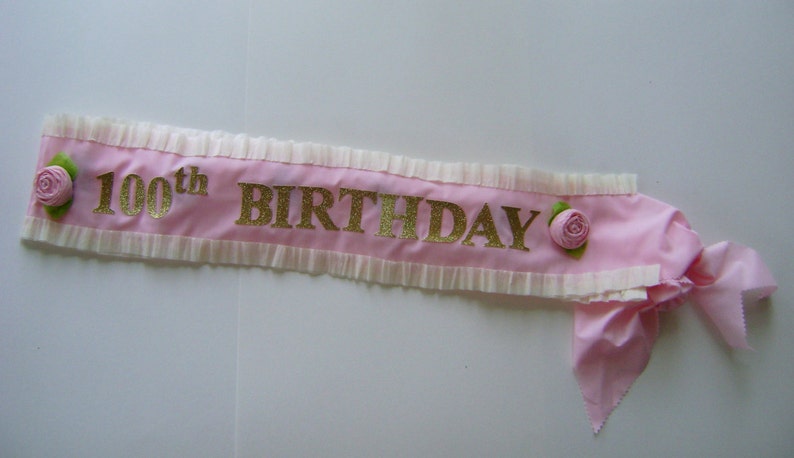 100th Birthday Sash, 100th birthday banner, customize with any number adjustable for adult or child image 1