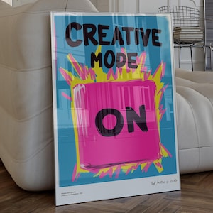 Creative Mode On Poster, Eclectic Motivational Wall Art, Bold Colorful Office Decor, Printable Download, Instant Download Quote Art