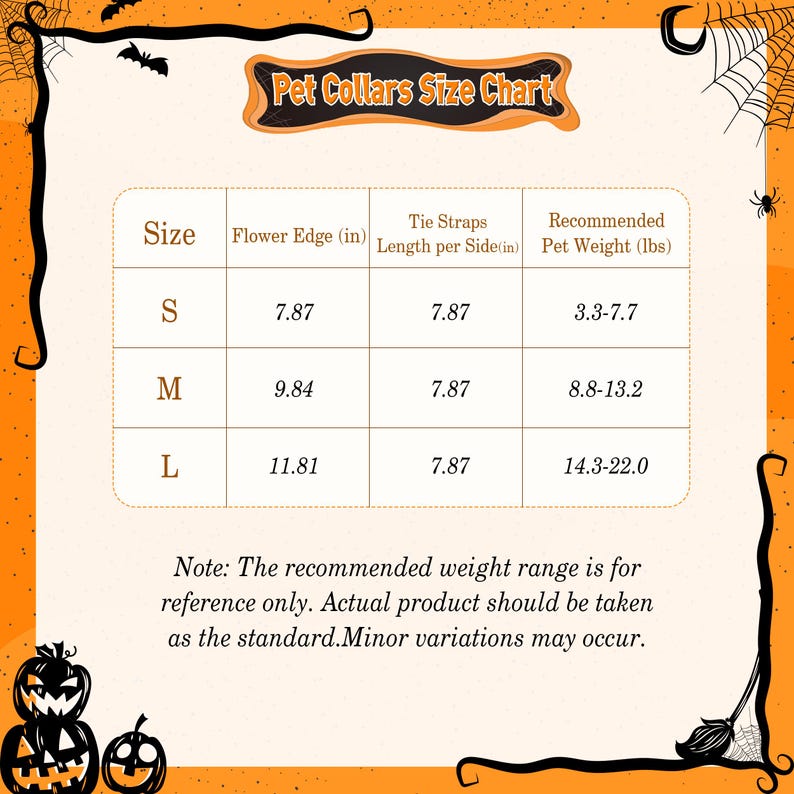 May include: A pet collars size chart with measurements in inches and pounds. The chart includes sizes S, M, and L, with corresponding flower edge, tie straps, and recommended pet weight. The text "Pet Collars Size Chart" is at the top.