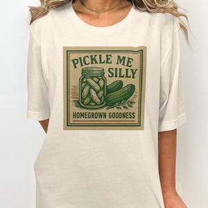 Pickle Me Silly T-Shirt, lustiges Gurken-Liebhaber-Shirt, niedliches Homegrown-Güte-T-Shirt, humorvolles Neuheitsgeschenk, Retro-Gurkenglas-Grafik