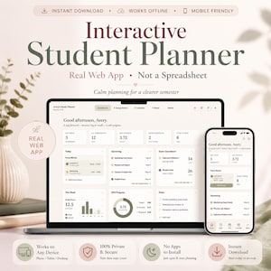 May include: A laptop and smartphone display an interactive student planner interface. The planner, labeled "Interactive Student Planner," is a real web app, not a spreadsheet. The interface shows assignments, a calendar, and other features. The image also includes text: "Instant Download."