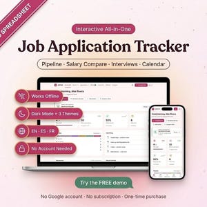 May include: An interactive job application tracker displayed on a laptop and smartphone screen. The interface features sections for pipeline, salary comparison, interviews, and a calendar. Text includes "REAL APP - NO SPREADSHEET" and "Try the FREE demo."