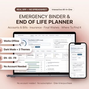 May include: A laptop and smartphone displaying an Emergency Binder & End of Life Planner interface. The screen shows sections for accounts, bills, insurance, and final wishes. Floating labels highlight features like Works Offline and No Account Needed.