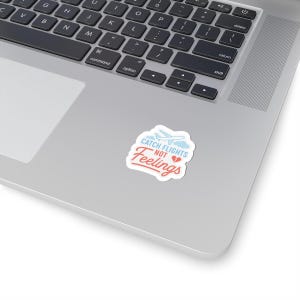 Adesivo "Pegue voos, não sentimentos" | Adesivo de vinil com citação engraçada de viagem | Adesivo estético com corte duplo para presentes e laptops