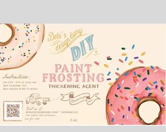 Paint Frosting Thickening Agent by Debi's DIY Paint