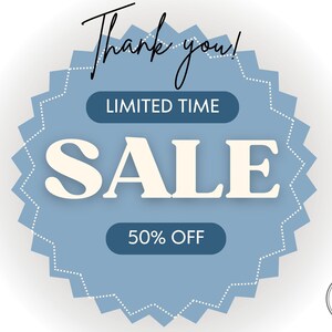 Puede incluir: Gr&aacute;fico azul claro en forma de estrella con las palabras "Thank you!" en escritura cursiva. El centro presenta el texto "LIMITED TIME SALE" y "50% OFF" en blanco y azul oscuro. Un peque&ntilde;o logotipo est&aacute; en la esquina inferior derecha.