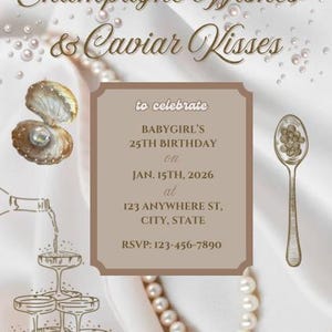 Champagne Wishes, Pearls & Caviar Kisses || Luxury Birthday Celebration Invitation, Flyer, Poster, Card
