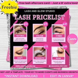 May include: A pink and black Lash Pricelist template with lash style options and prices. Styles include Natural, Volume, Hybrid, Wispy, Dramatic, and Glam. The template includes the text "Freebie" and "Instant Download".