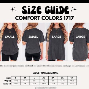 Puede incluir: Gu&iacute;a de tallas para camisetas Comfort Colors 1717. La imagen muestra modelos que usan tallas peque&ntilde;as y grandes. La gu&iacute;a incluye tallas unisex para adultos con medidas en pulgadas de ancho y largo, desde la S hasta la 4X.