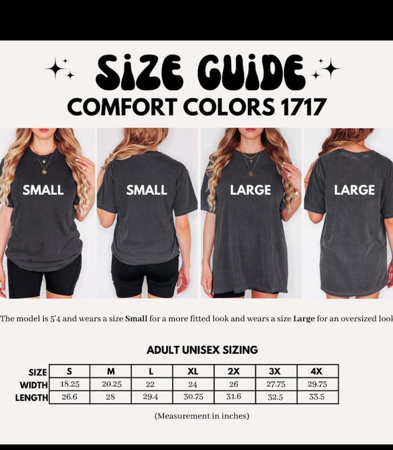 Puede incluir: Gu&iacute;a de tallas para camisetas Comfort Colors 1717. La imagen muestra modelos que usan tallas peque&ntilde;as y grandes. La gu&iacute;a incluye tallas unisex para adultos con medidas en pulgadas de ancho y largo, desde la S hasta la 4X.