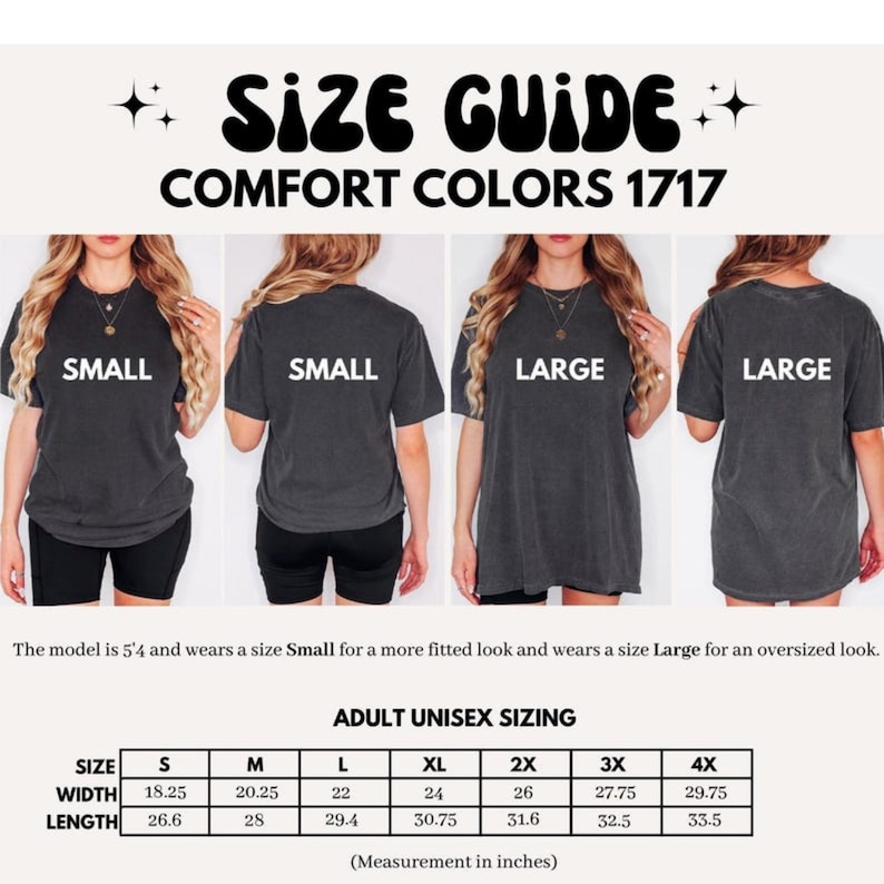 May include: Size guide for Comfort Colors 1717 t-shirts. The image shows models wearing Small and Large sizes. The size chart provides measurements in inches (converted to cm) for adult unisex sizing, including width and length for sizes S through 4X.