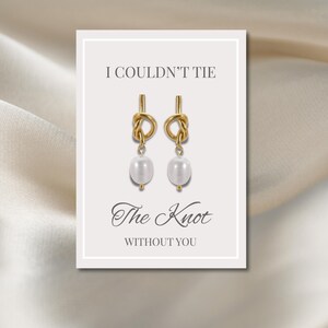 Tie the knot bridesmaid earrings, bridesmaid card, bridesmaid gift, knit earrings, bridesmaid proposal