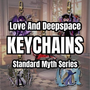 PREORDER Love and Deepspace Acrylic Keychains | Xavier, Zayne, Rafayel, Sylus, Caleb | LADS Keychain