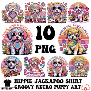 May include: A collection of ten PNG images featuring groovy retro puppy art. Each image showcases a Jackapoo dog wearing sunglasses and a bandana, surrounded by flowers, with phrases like "Peace, Love" and "Sunset Chaser."