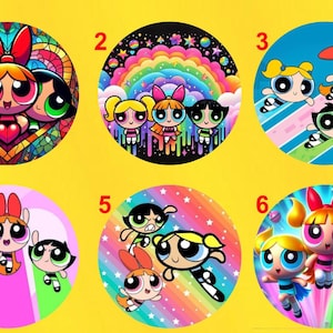 Puede incluir: Una colección de seis diseños circulares con las Supernenas. Cada diseño muestra al trío en varias poses y escenarios, con colores vibrantes y estética de dibujos animados. Los fondos varían, incluyendo arcoíris, estrellas y efectos de vidrieras.