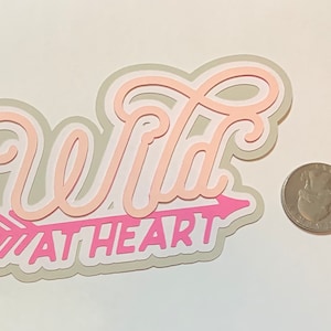 die cut title scrapbook supplies scrapbook title die cut title die cuts scrapbook phrase die cut phrase scrapbook wild at heart die cut