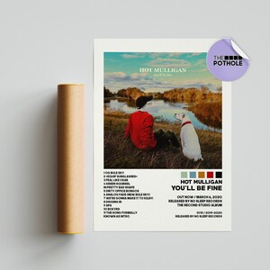 Pôsteres de Hot Mulligan / Pôster de You'll Be Fine, Pôster de capa de álbum / Arte de parede com impressão de pôster / Pôster personalizado, You'll Be Fine, Hot Mulligan