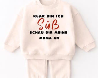 Klar bin ich süß Schau dir meine MAMA an,  Persönliches Geschenk zur Geburt – Emotionales Baby Set – Besonderes Geburtsgeschenk
