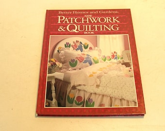 Patchwork and Quilting Book Better Homes and Gardens