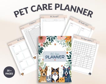 May include: A pet care planner with a floral cover design featuring illustrations of dogs and cats. The planner includes various pages for tracking pet responsibilities, milestones, and more. The text "Pet Care Planner" and "Instant Download" are visible.
