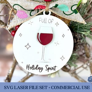 Funny Wine Lover Christmas Ornament SVG, Glowforge Ready Laser Tested Wine Cut File, Funny Friend Ornament Gift Laser File, Christmas SVGs