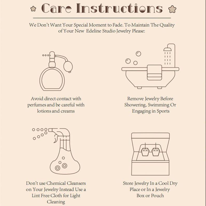 May include: A beige graphic with jewelry care instructions. The text reads "Care Instructions" and provides tips such as avoiding contact with perfumes, removing jewelry before showering, and storing in a cool, dry place. The image includes illustrations of a perfume bottle, a bathtub, a spray bottle, and a jewelry box.