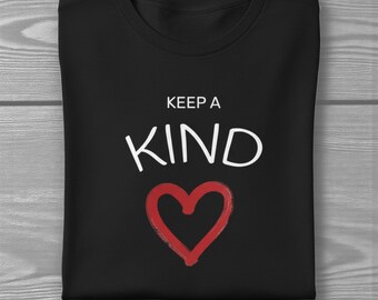 Camiseta con corazón rojo Keep A Kind / Camiseta con gráfico de amabilidad