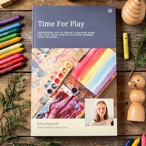 Waldorf Early Years Activity Ebook: Steiner Activity and Guided Rhythm Resource