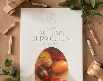 Waldorf Autumn Kindergarten Curriculum: Ages 3-6, Southern Hemisphere (PDF)